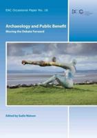 Archaeology and Public Benefit