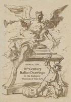 18th-Century Italian Drawings in the Budapest Museum of Fine Arts