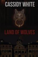 Land Of Wolves