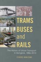Trams, Buses, and Rails Trams, Buses, and Rails