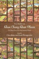 Five Studies on Khun Chang Khun Phaen Five Studies on Khun Chang Khun Phaen