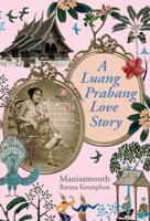 A Luang Prabang Love Story