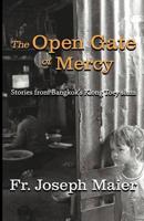 The Open Gate of Mercy