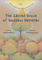 The Sacred Grove of Goddess Demeter