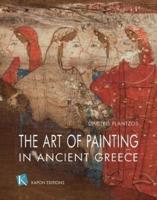 The Art of Painting in Ancient Greece (English Language Edition)