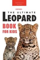 Leopards: 100+ Amazing Leopard Facts, Photos, Quiz + More