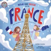 Mishi and Mashi Go to France
