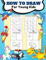 How to Draw for Young Kids