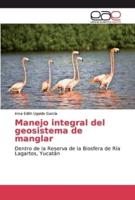 Manejo integral del geosistema de manglar