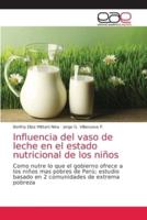 Influencia del vaso de leche en el estado nutricional de los niños
