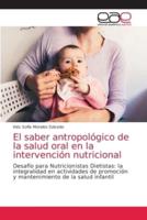 El saber antropológico de la salud oral en la intervención nutricional