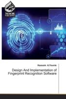 Design And Implementation of Fingerprint Recognition Software