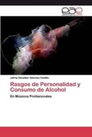Rasgos de Personalidad y Consumo de Alcohol