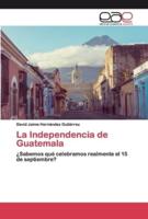La Independencia de Guatemala