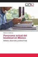 Panorama actual del biodiésel en México