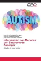 Intervención con Menores con Síndrome de Asperger