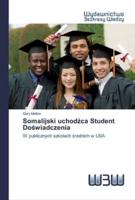 Somalijski uchodźca Student Doświadczenia