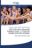 THỂ CHẤT HỌC SINH PHỔ THÔNG 6 TUỔI - 17 TUỔI TẠI THÀNH PHỐ HỒ CHÍ MINH