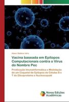 Vacina baseada em Epitopos Computacionais contra o Vírus do Nombre Pec