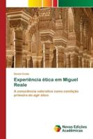 Experiência ética em Miguel Reale