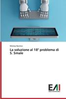 La soluzione al 18° problema di S. Smale