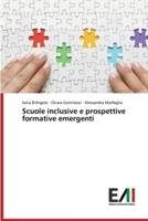 Scuole Inclusive E Prospettive Formative Emergenti
