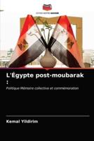 L'Égypte post-moubarak :