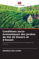 Conditions socio-économiques des jardins de thé de Dooars et d'Assam