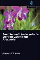 Familiebeeld in de selecte werken van Meena Alexander