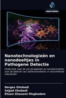 Nanotechnologieën en nanodeeltjes in Pathogene Detectie