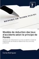 Modèle de réduction des taux d'accidents selon le principe de Pareto