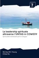 La leadership spirituale attraverso l'UNTAG in COWID19