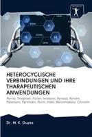 HETEROCYCLISCHE VERBINDUNGEN UND IHRE THARAPEUTISCHEN ANWENDUNGEN