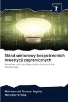 Sklad Sektorowy Bezpośrednich Inwestycji Zagranicznych