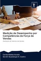 Medição de Desempenho por Competências da Força de Vendas