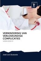 VERMINDERING VAN VERLOSKUNDIGE COMPLICATIES