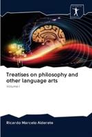 Treatises on philosophy and other language arts