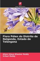 Flora Pólen do Distrito de Nalgonda, Estado de Telangana