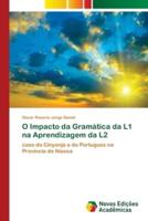 O Impacto da Gramática da L1 na Aprendizagem da L2