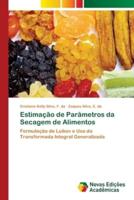 Estimação de Parâmetros da Secagem de Alimentos