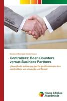 Controllers: Bean Counters versus Business Partners
