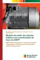 Modelo de motor de indução trifásico em coordenadas de fase em EMTP