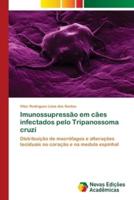 Imunossupressão em cães infectados pelo Tripanossoma cruzi