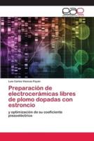 Preparación de electrocerámicas libres de plomo dopadas con estroncio