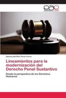 Lineamientos para la modernización del Derecho Penal Sustantivo