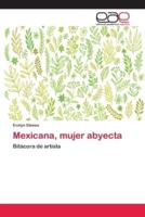 Mexicana, mujer abyecta