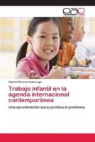 Trabajo infantil en la agenda internacional contemporánea