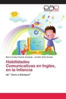 Habilidades Comunicativas en Ingles, en la Infancia