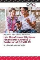 Las Plataformas Digitales Financieras Durante Y Posterior Al COVID-19