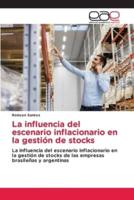 La Influencia Del Escenario Inflacionario En La Gestión De Stocks